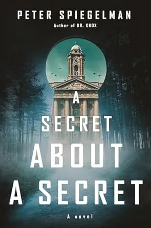 A Secret About a Secret: A novel