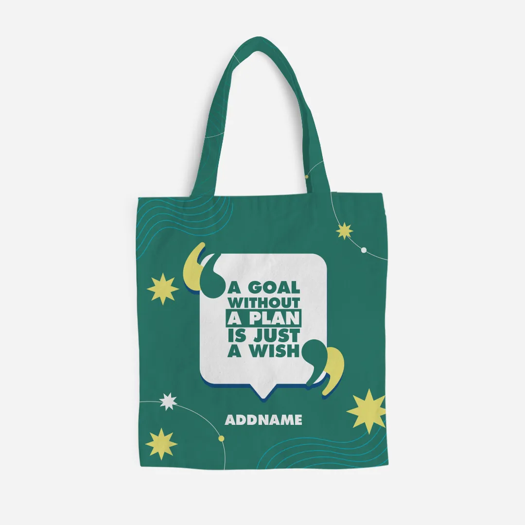 Be Confident Series Canvas Bag - A Goal Without a Plan Is Just A Wish - Green