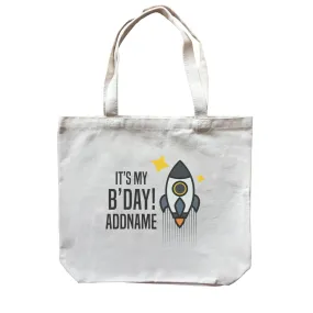 Birthday Flying Rocket To Galaxy It's My B'day Addname Canvas Bag