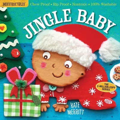 Indestructibles: Jingle Baby (Baby's First Christmas Book): Chew Proof - Rip Proof - Nontoxic - 100% Washable (Book for Babies, Newborn Books, Safe to