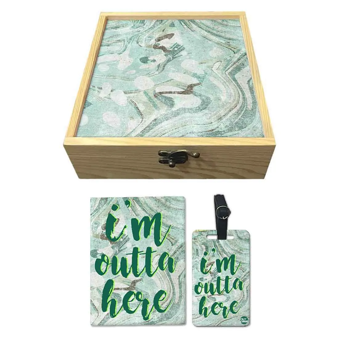 Passport Cover Luggage Tag Wooden Gift Box Set - I Am Outta Here